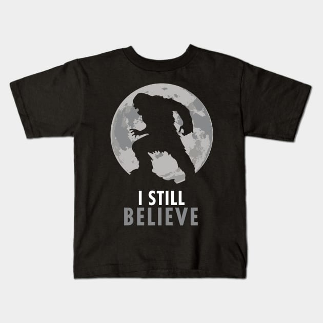 I Still Believe Kids T-Shirt by KewaleeTee